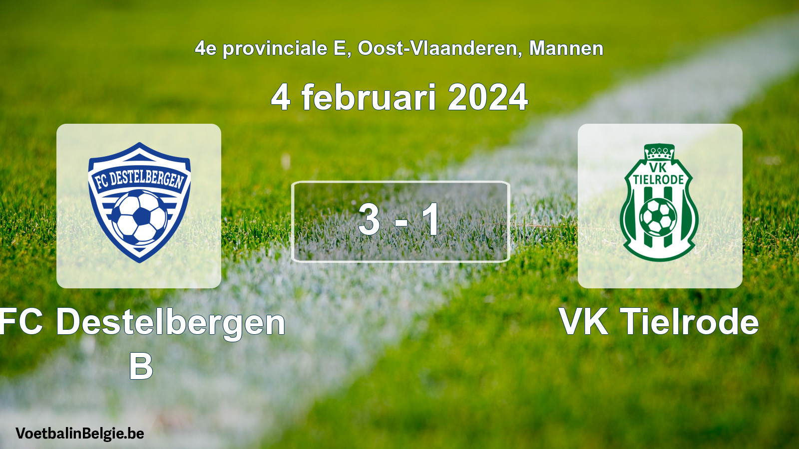 Gespeelde wedstrijd mannenvoetbal: FC Destelbergen B - VK Tielrode 3 - 1 (4 februari 2024)
