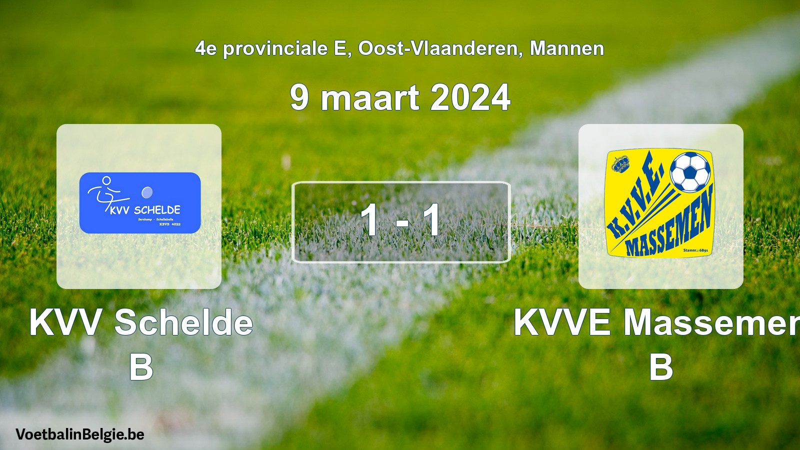 Gespeelde wedstrijd mannenvoetbal: KVV Schelde B - KVVE Massemen B 1 - 1 (9 maart 2024)