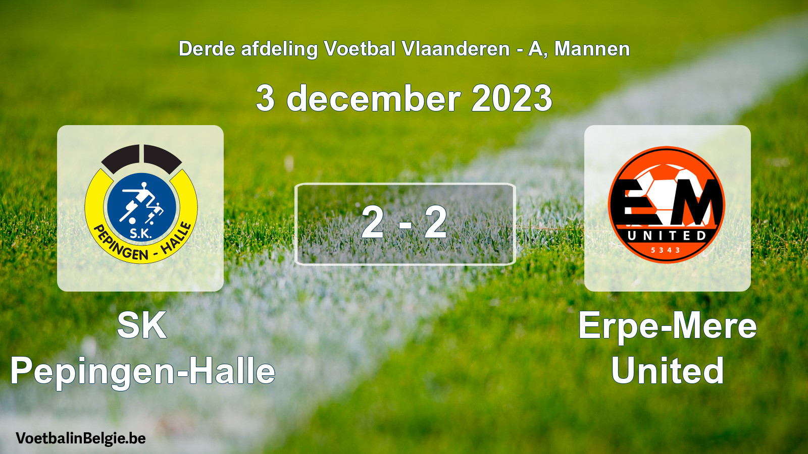 Gespeelde wedstrijd mannenvoetbal: SK Pepingen-Halle - Erpe-Mere United 2 - 2 (3 december 2023)