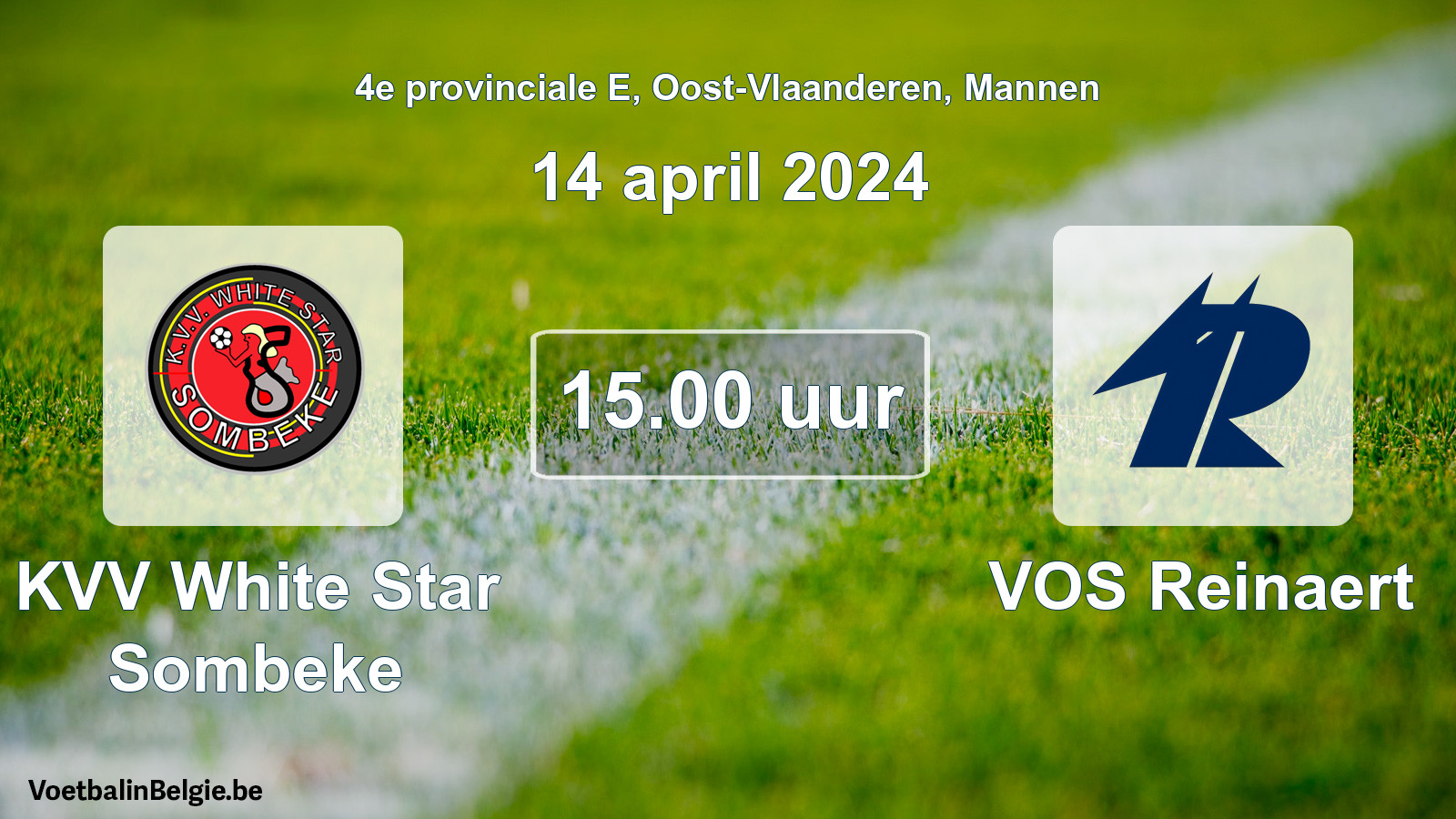 Scheduled match men football: KVV White Star Sombeke - VOS Reinaert (14 April 2024)