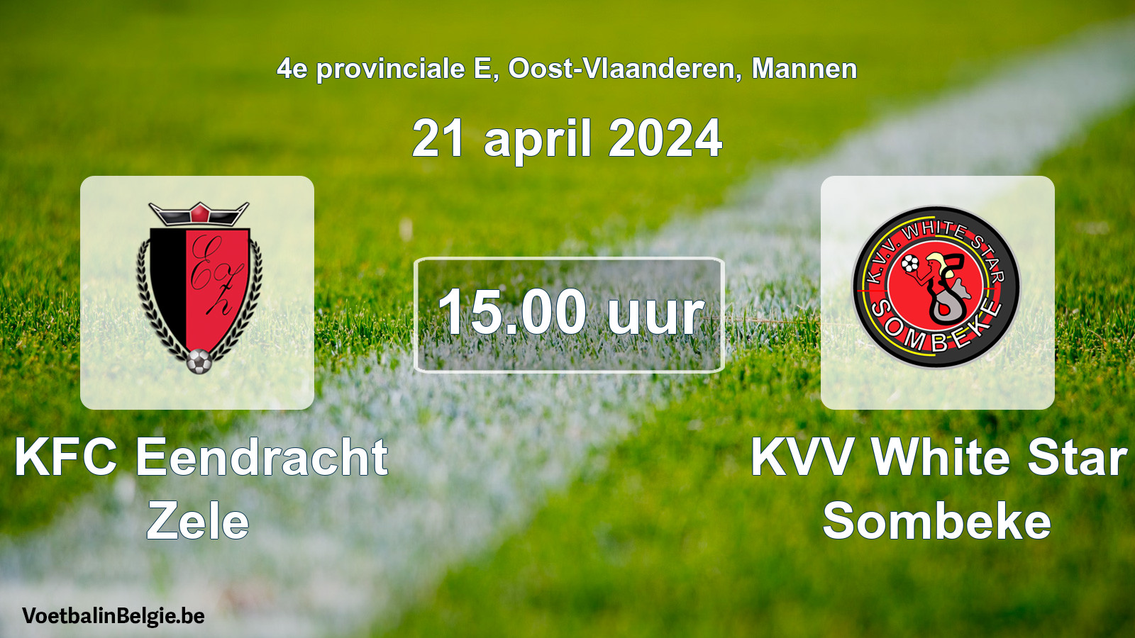 Geplande wedstrijd mannenvoetbal: KFC Eendracht Zele - KVV White Star Sombeke (21 april 2024)