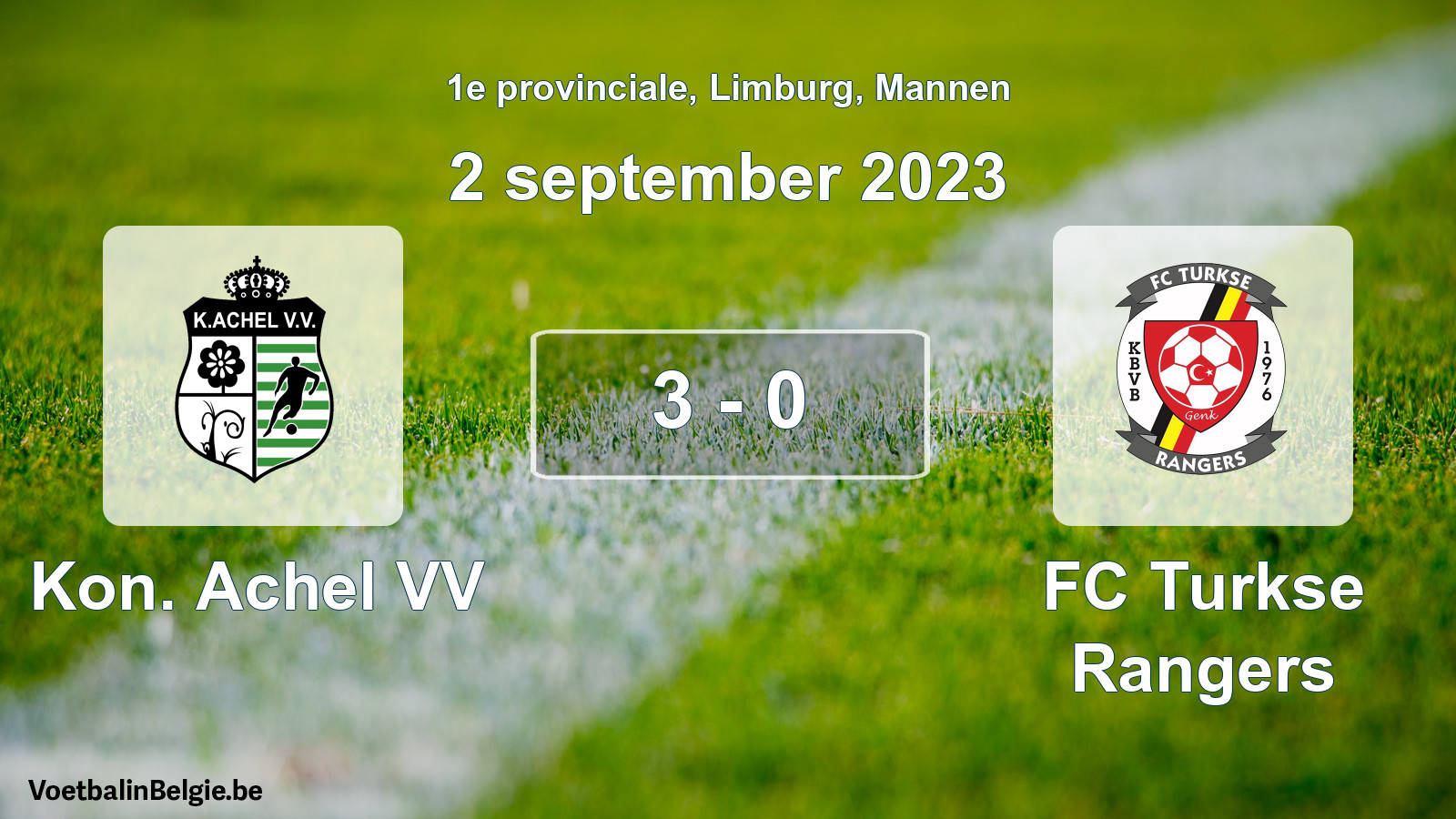 Gespeelde wedstrijd mannenvoetbal: Kon. Achel VV - FC Turkse Rangers 3 - 0 (2 september 2023)