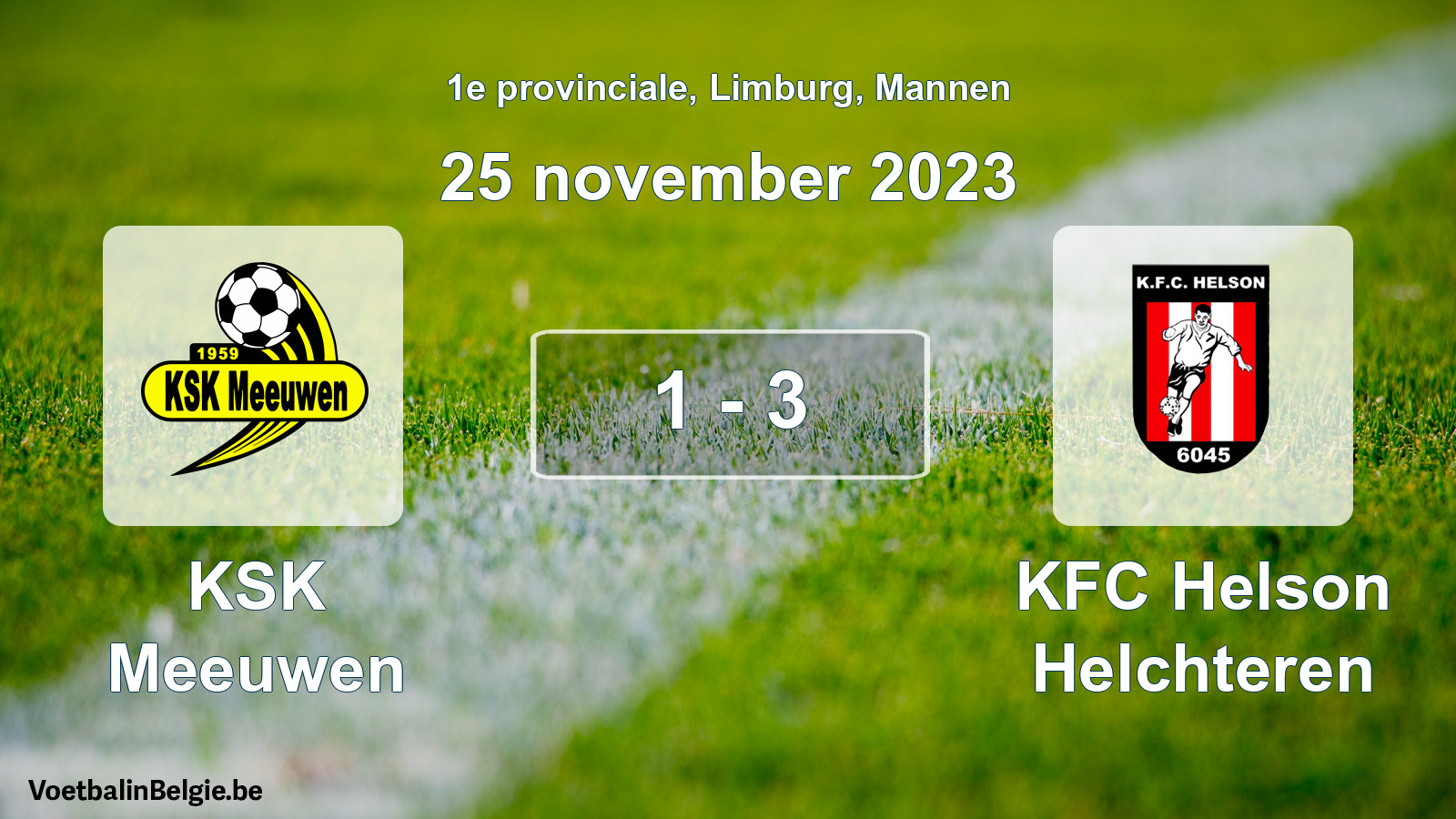 Gespeelde wedstrijd mannenvoetbal: KSK Meeuwen - KFC Helson Helchteren 1 - 3 (25 november 2023)