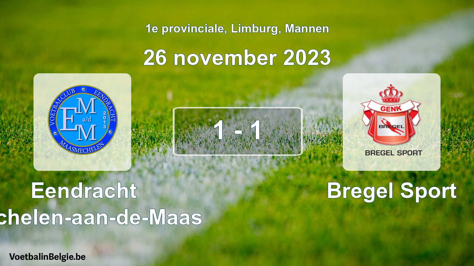 Gespeelde wedstrijd mannenvoetbal: Eendracht Mechelen-aan-de-Maas - Bregel Sport 1 - 1 (26 november 2023)
