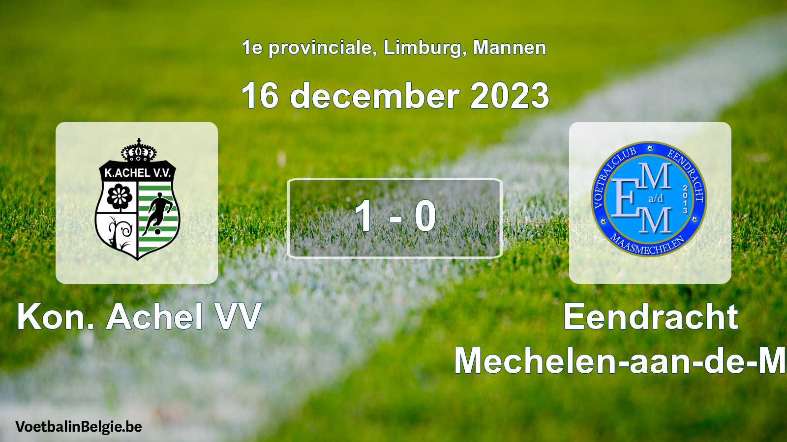 Gespeelde wedstrijd mannenvoetbal: Kon. Achel VV - Eendracht Mechelen-aan-de-Maas 1 - 0 (16 december 2023)