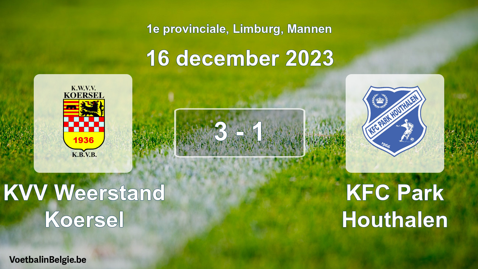 Gespeelde wedstrijd mannenvoetbal: KVV Weerstand Koersel - KFC Park Houthalen 3 - 1 (16 december 2023)