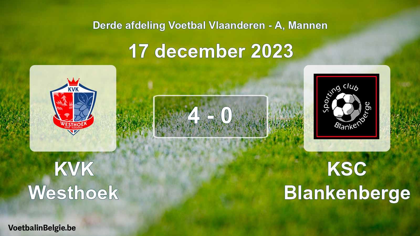 Gespeelde wedstrijd mannenvoetbal: KVK Westhoek - KSC Blankenberge 4 - 0 (17 december 2023)
