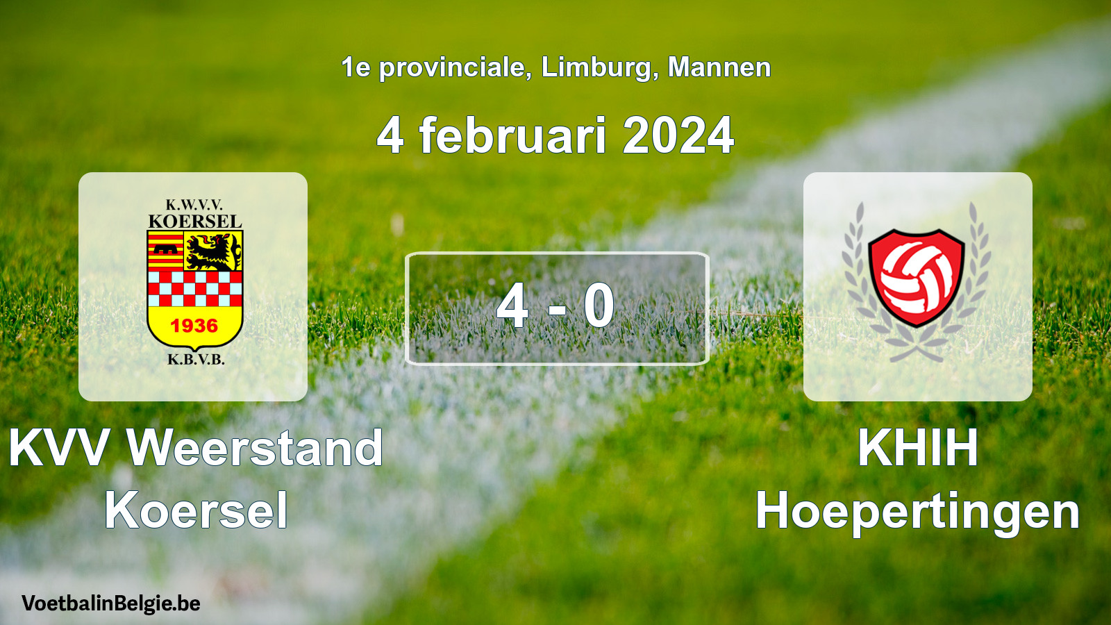 Gespeelde wedstrijd mannenvoetbal: KVV Weerstand Koersel - KHIH Hoepertingen 4 - 0 (4 februari 2024)