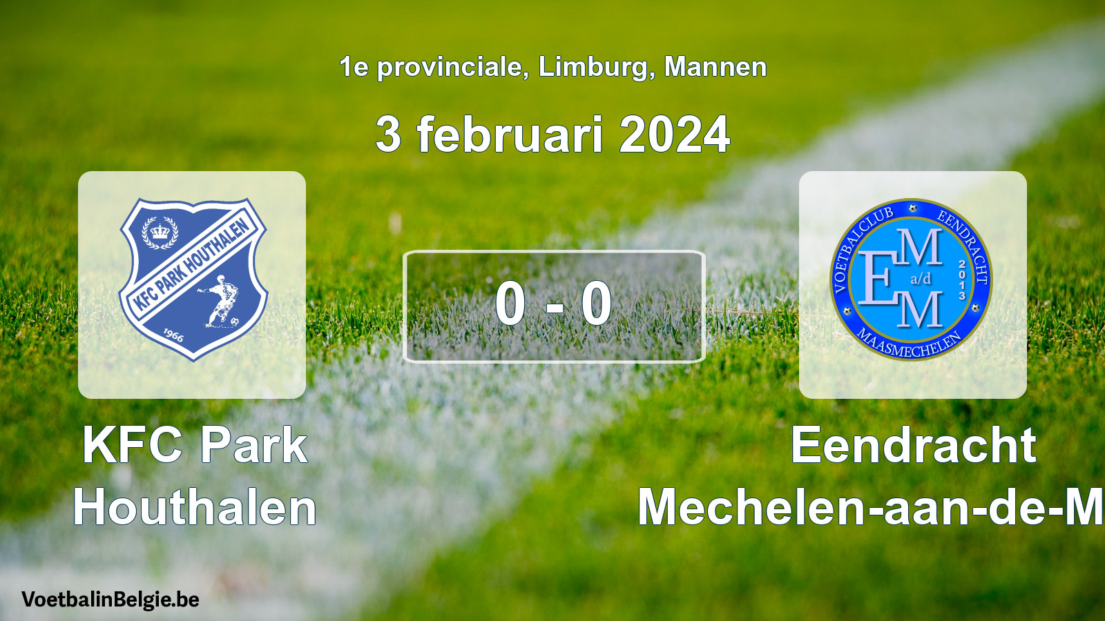 Gespeelde wedstrijd mannenvoetbal: KFC Park Houthalen - Eendracht Mechelen-aan-de-Maas 0 - 0 (3 februari 2024)