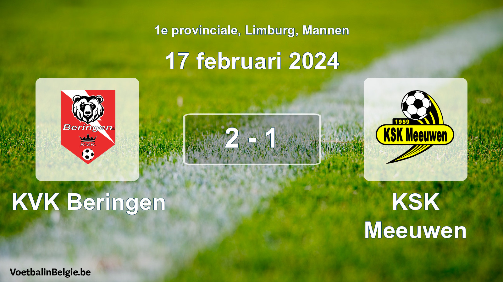 Gespeelde wedstrijd mannenvoetbal: KVK Beringen - KSK Meeuwen 2 - 1 (17 februari 2024)