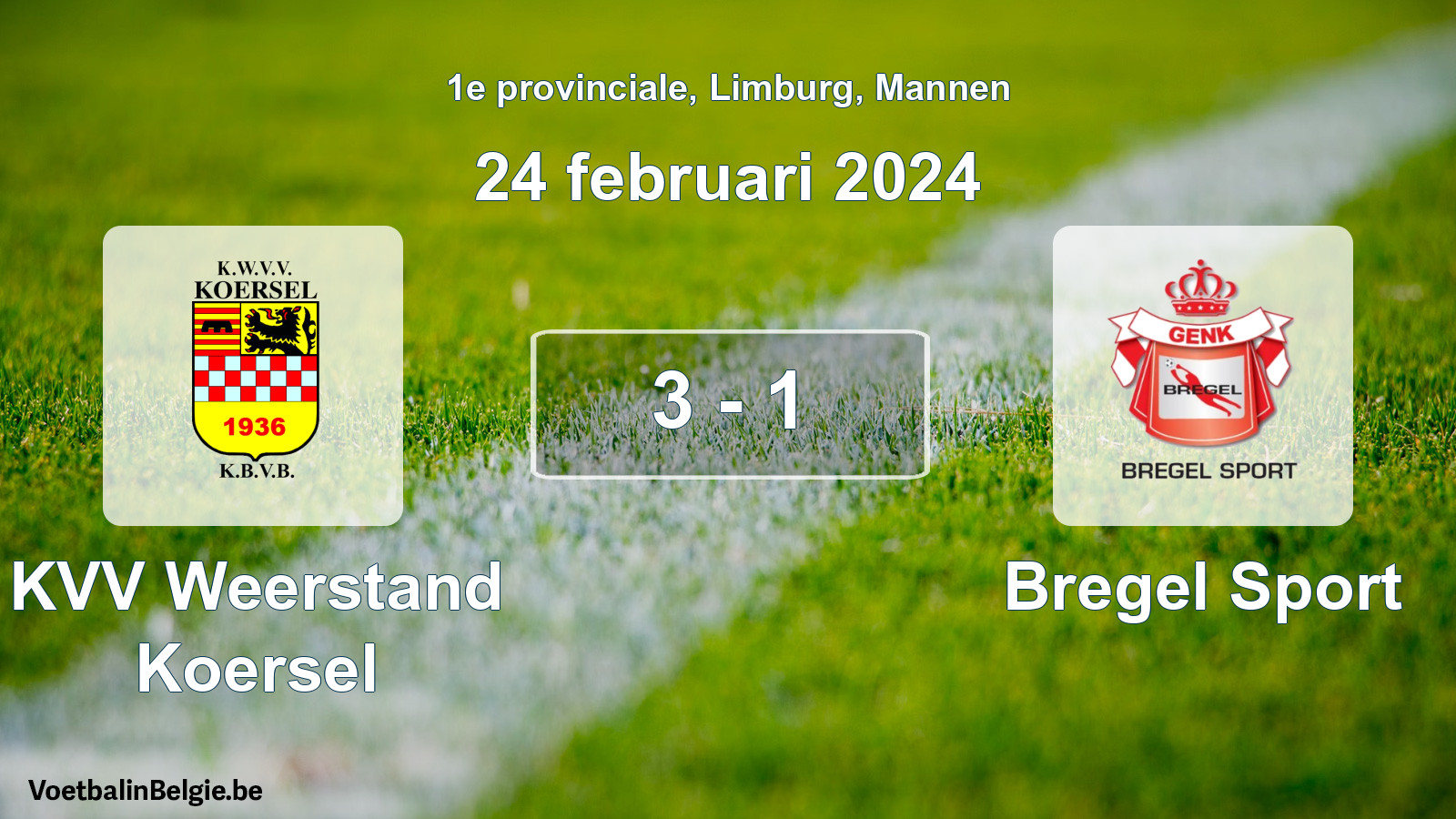 Gespeelde wedstrijd mannenvoetbal: KVV Weerstand Koersel - Bregel Sport 3 - 1 (24 februari 2024)