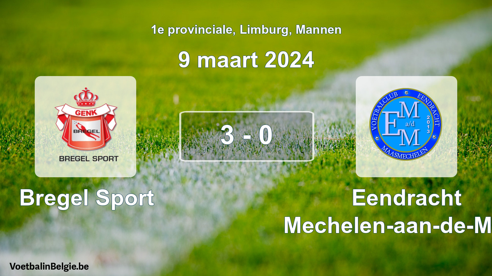 Gespeelde wedstrijd mannenvoetbal: Bregel Sport - Eendracht Mechelen-aan-de-Maas 3 - 0 (9 maart 2024)