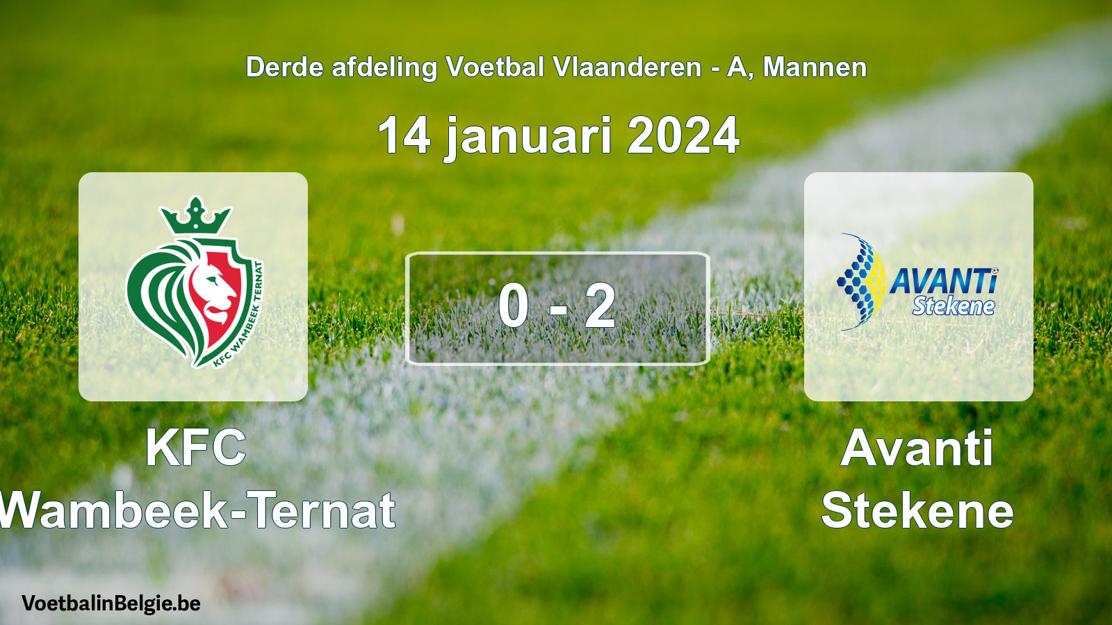 Gespeelde wedstrijd mannenvoetbal: KFC Wambeek-Ternat - Avanti Stekene 0 - 2 (14 januari 2024)