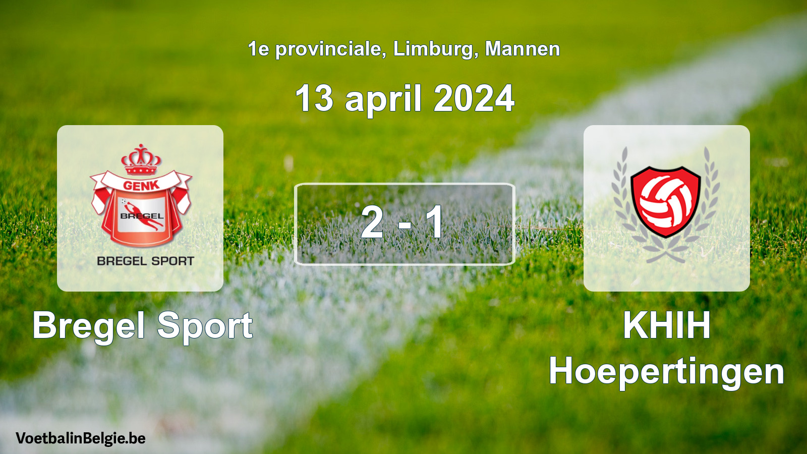Gespeelde wedstrijd mannenvoetbal: Bregel Sport - KHIH Hoepertingen 2 - 1 (13 april 2024)