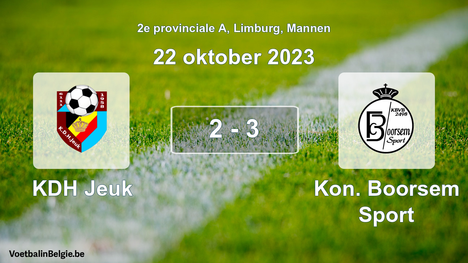 Gespeelde wedstrijd mannenvoetbal: KDH Jeuk - Kon. Boorsem Sport 2 - 3 (22 oktober 2023)