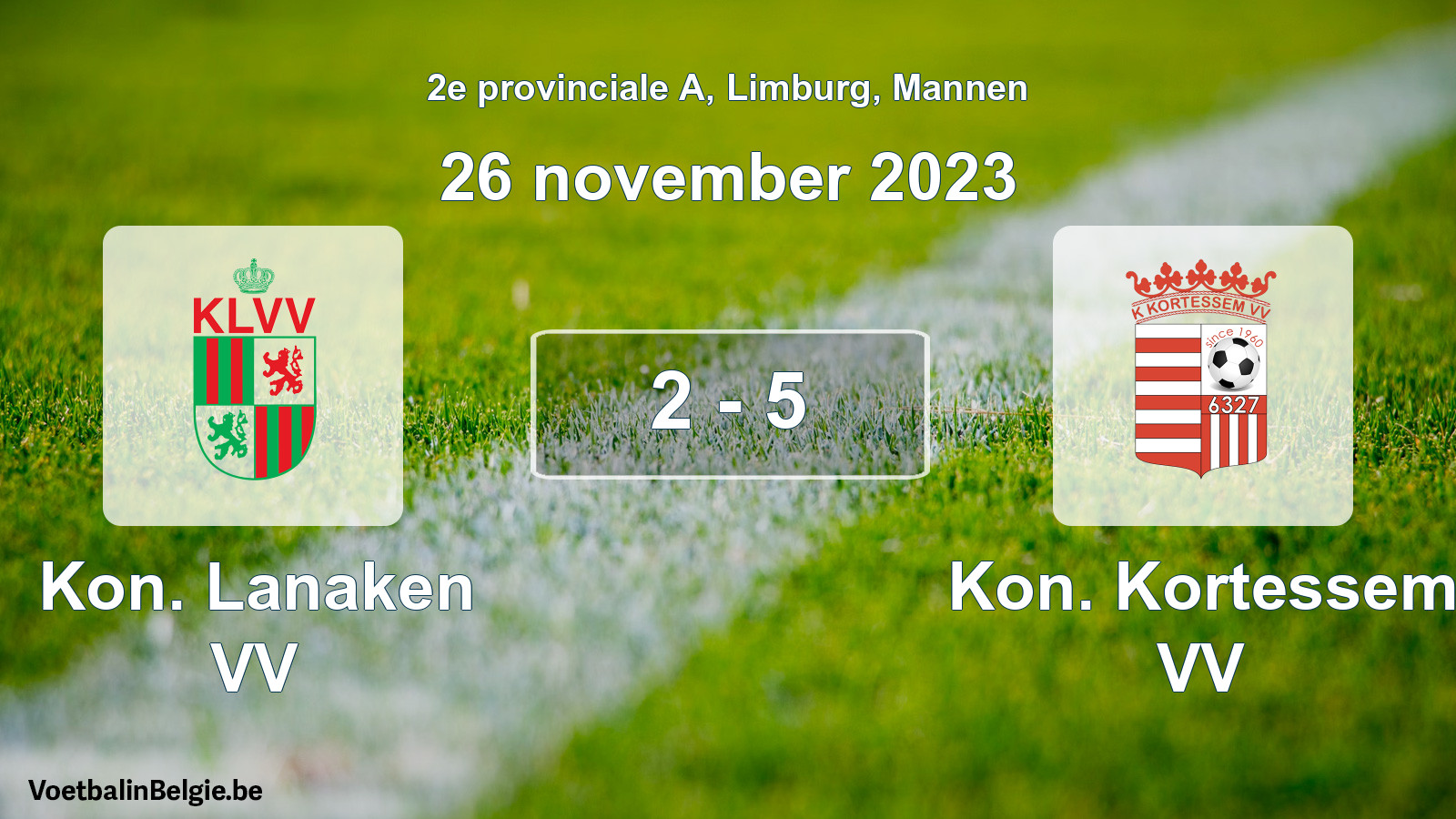 Gespeelde wedstrijd mannenvoetbal: Kon. Lanaken VV - Kon. Kortessem VV 2 - 5 (26 november 2023)