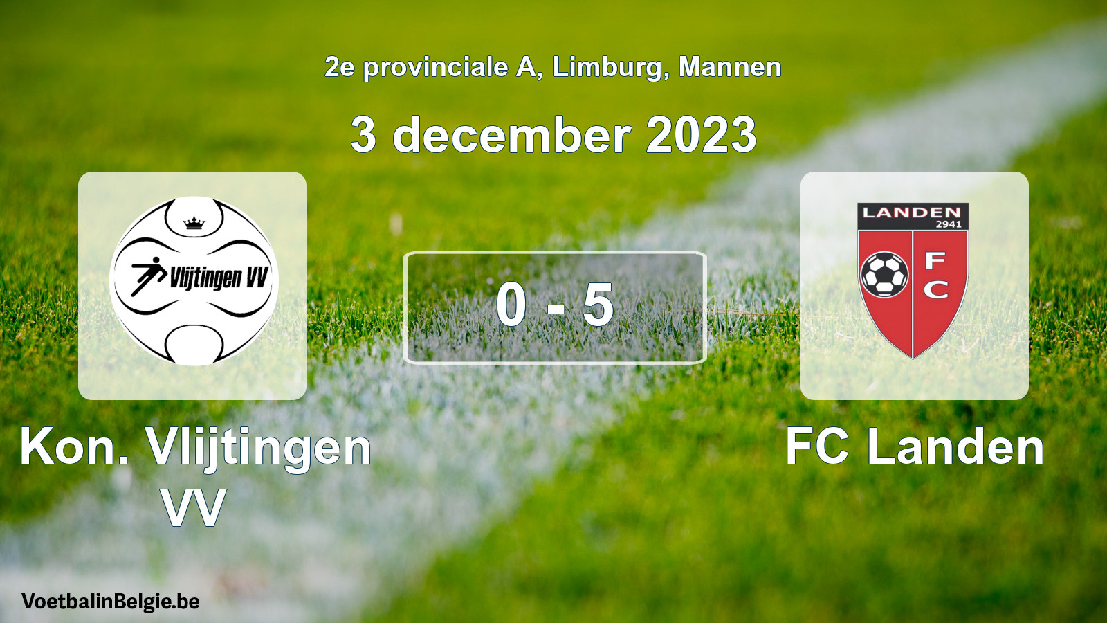 Gespeelde wedstrijd mannenvoetbal: Kon. Vlijtingen VV - FC Landen 0 - 5 (3 december 2023)